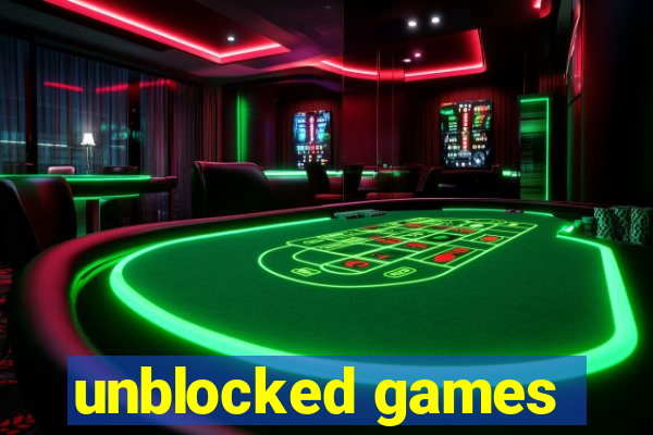 unblocked games